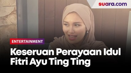 Cerita Keseruan Perayaan Idul Fitri di Kampung Ayu Ting Ting