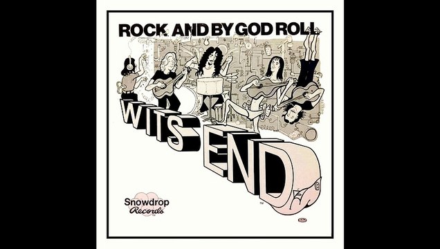 Wits End – Rock And By God Roll Rock, Hard Rock, 1979