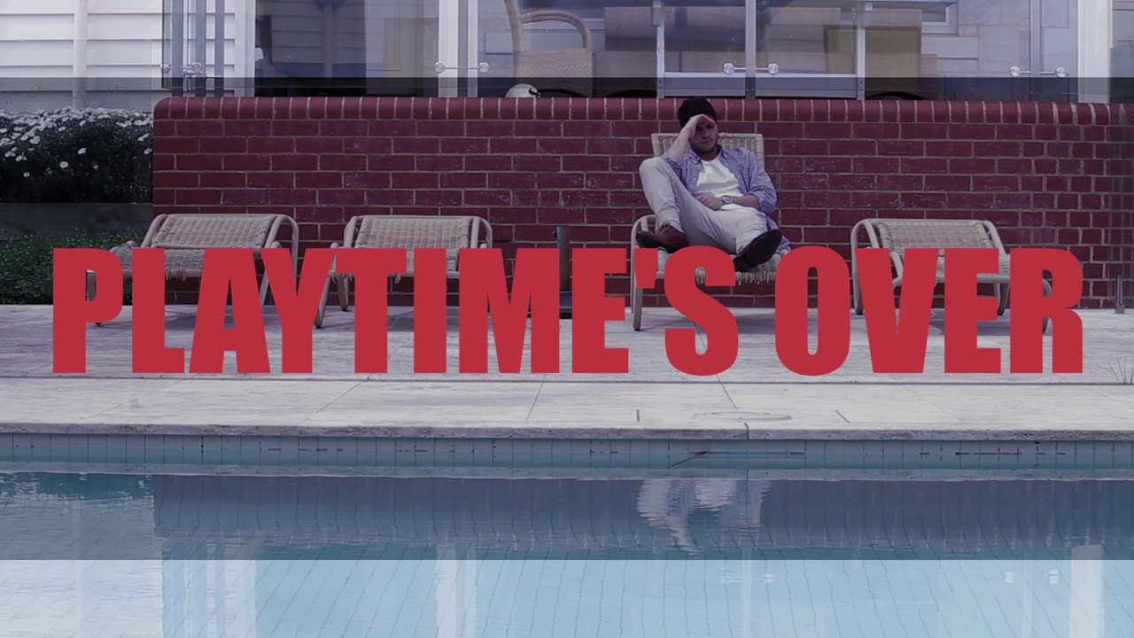Playtime's Over