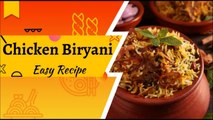 Chicken Biryani Recipe I Chicken Biryani Recipe In Hindi I Simple Chicken Biryani Recipe