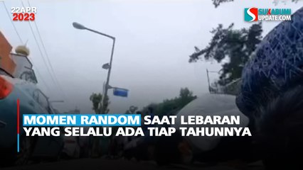 Momen Random saat Lebaran yang Selalu Ada Tiap Tahunnya