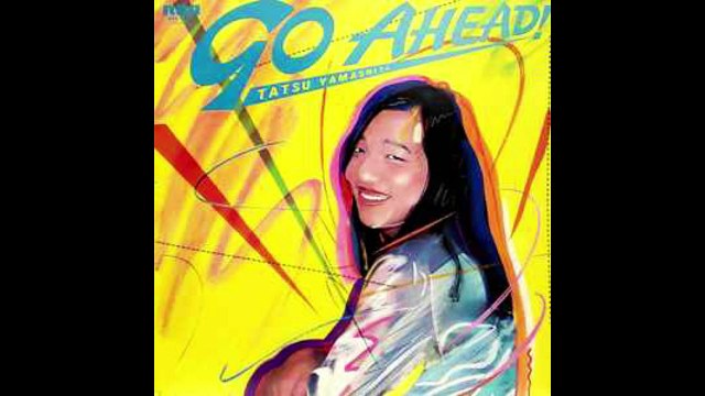 Tatsu Yamashita* – Go Ahead! Jazz, Funk / Soul, Pop ,City Pop, Funk, Jazz-Funk, Soul