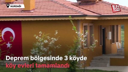 Gaziantep Nurdağı'nda tamamlanan köy evleri