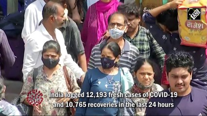 India logs 12,193 fresh COVID cases, 10,765 recoveries in last 24 hours