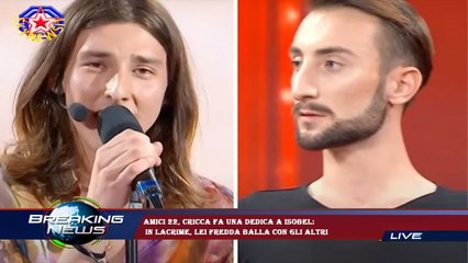 Amici 22, Cricca fa una dedica a Isobel:  in lacrime, lei fredda balla con gli altri