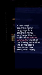 What is Low Level programming Language ? #assemblylanguage #embeddedprogramming #microcontrollerprogramming #cprogramming #cppprogramming #systemprogramming #operatingsystems #computerarchitecture #binarycode #lowlevelprogramming