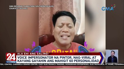 Voice impersonator na pintor, nag-viral at kayang gayahin ang mahigit 60 personalidad | 24 Oras Weekend