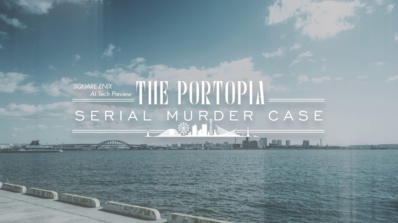 Square Enix AI Tech Preview The Portopia Serial Murder Case - Announce Trailer (English)