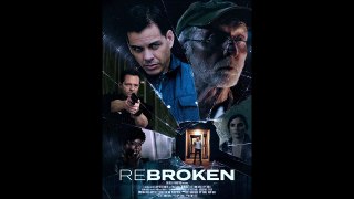 ReBroken - Official Trailer © 2023 Drama, Thriller