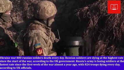 800 Russia soldiers death every day | Ukraine Russia war
