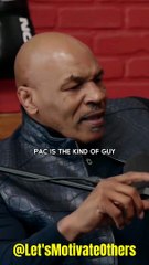 Mike Tyson on Tupac’s Savage Instincts