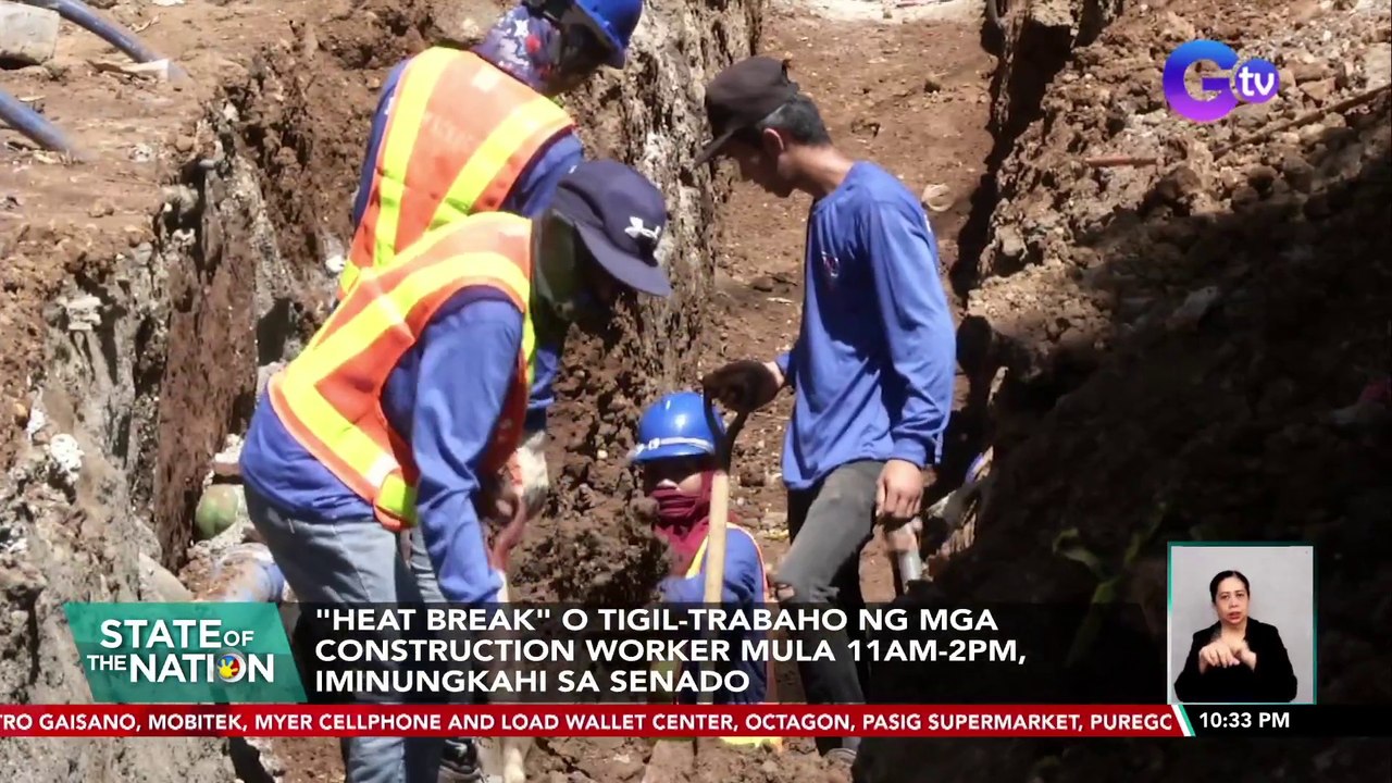 "Heat Break" o tigil-trabaho ng mga construction worker mula 11AM-2PM, iminungkahi sa Senado | SONA
