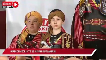 Birinci Meclis'te 23 Nisan Kutlaması