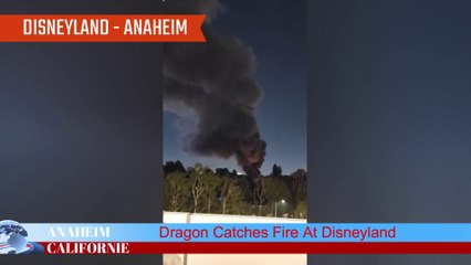 Dragon Catches Fire At Disneyland Anaheim