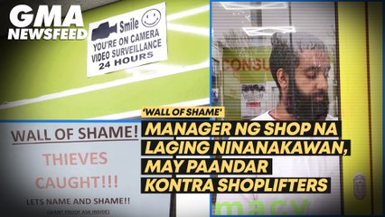 Manager ng shop na laging ninanakawan, may paandar kontra shoplifters | GMA News Feed
