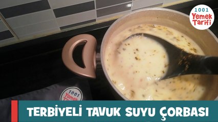 TERBİYELİ TAVUK SUYU ÇORBASI