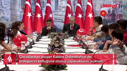 Çocuklardan oluşan Kabine Dolmabahçe'de! Erdoğan'ın koltuğuna oturup yapacaklarını açıkladı