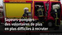 Sapeurs-pompiers : des volontaires de plus en plus difficiles à recruter