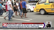 Pedestrian lane na burado na ang pintura, pinangangambahan ng mga tumatawid | 24 Oras Weekend