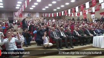 23 Nisan Ağrı'da coşkuyla kutlandı
