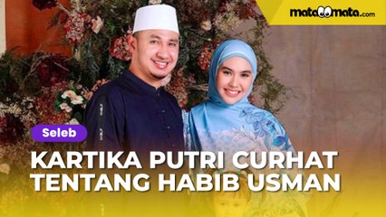 Kartika Putri Curhat Habib Usman Gak Pernah Pulang Rumah, Mukanya Bikin Salfok: Bengkak Gitu