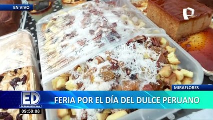 Día del Dulce Peruano: celebra por todo lo alto y totalmente gratis en Miraflores