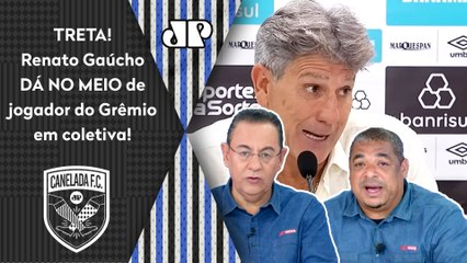 "Velho, o Renato Gaúcho CUSPIU TUDO! O que ele FALOU foi..." TRETA com jogador no Grêmio gera DEBATE