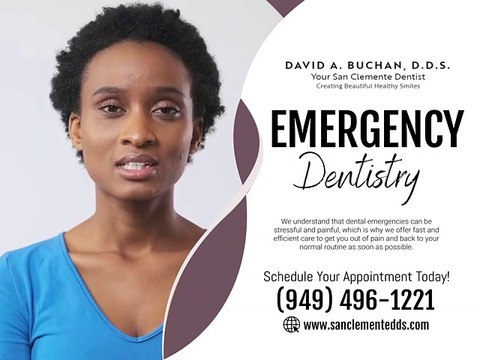 Emergency Dentistry San Clemente CA