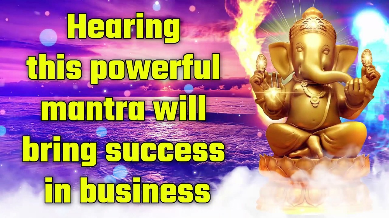 Hearing this powerful mantra will bring success in business