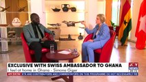 Exclusive With Swiss Ambassador to Ghana, Simone Giger: 