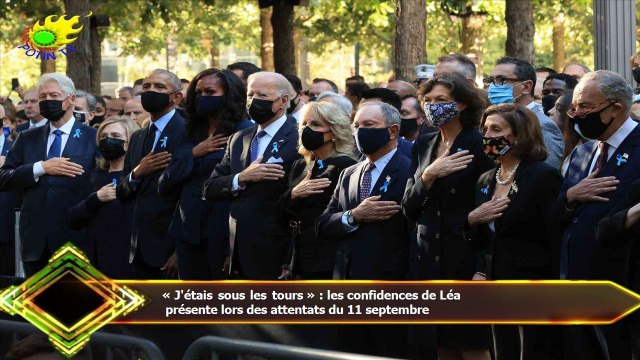 « J'étais sous les tours » : les confidences de Léa présente lors des attentats du 11 septembre