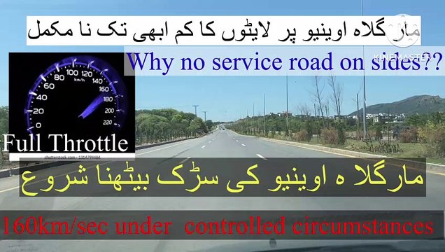 Margalla Avenue | 150-160Km/hr #Speed #VTEC #Honda | FWO | Road damaged | lighting work incomplete