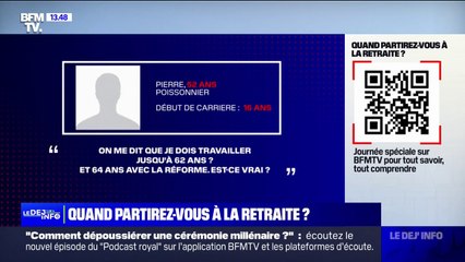 On me dit que je dois travailler jusqu'à 62 ans et 64 ans avec la réforme, est-ce vrai ? BFMTV répond à vos questions sur les retraites