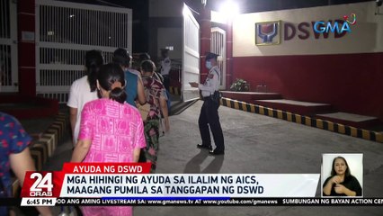 Mga hihingi ng ayuda sa ilalim ng AICS, maagang pumila sa tanggapan ng DSWD | 24 Oras