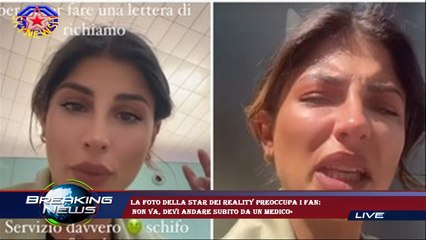 La foto della star dei reality preoccupa i fan:  non va, devi andare subito da un medico»