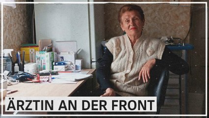 Praxis an der Front: „Die Leute sagen, dass sie mich brauchen“