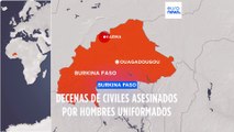 Al menos 60 civiles fueron masacrados en Burkina Faso por hombres uniformados del ejército