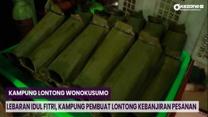Lebaran Idul Fitri, Kampung Pembuat Lontong Kebanjiran Pesanan