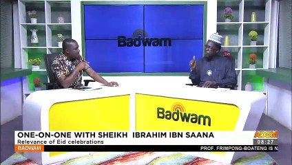 One-on-One with Shiekh Ibrahim Ibn Saana  - Badwam Mpensenpensemu on Adom TV (24-04-23)