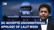 Headlines: Lalit Modi Tender 'Unconditional Apology' Over Posts Against Judiciary, SC Closes Case
