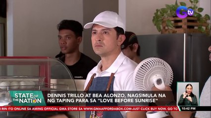 Dennis Trillo at Bea Alonzo, nagsimula na ng taping para sa "Love before sunrise" | SONA