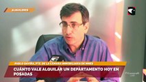 Cuánto vale alquilar un departamento hoy en Posadas