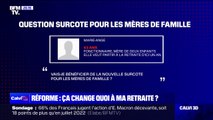 Vais-je bénéficier de la nouvelle surcote pour les mères de famille? BFMTV répond à vos questions sur les retraites