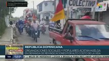 teleSUR Noticias 15:30 24-04: Organizaciones sociales desarrollan huelga en República Dominicanav