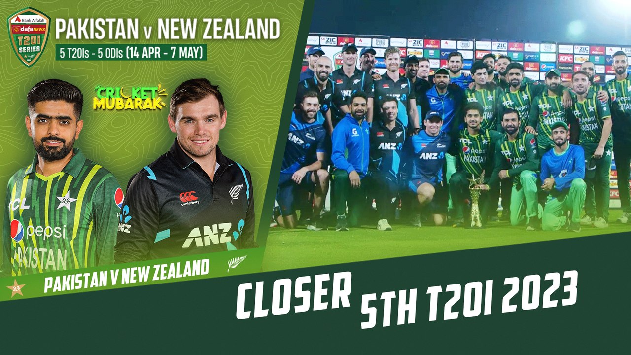 Closer | Pakistan vs New Zealand | 5th T20I 2023 | PCB | M2B2T