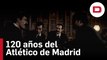 Este es el vídeo con el que el Atlético de Madrid celebra sus 120 años de historia