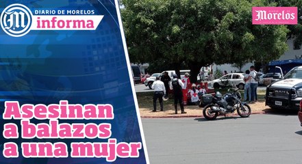 Asesinan a balazos a una mujer en Cuernavaca