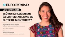 ¿Cómo implementan las sustentabilidad en el Tec de Monterrey?
