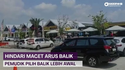 Hindari Macet Arus Balik, Pemudik Pilih Balik Lebih Awal
