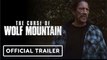 The Curse Of Wolf Mountain | Official Trailer - Danny Trejo